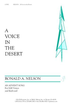 Ronald A. Nelson: A Voice in the Desert