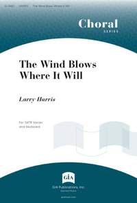 Larry Harris: The Wind Blows Where It Will