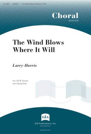 Larry Harris: The Wind Blows Where It Will
