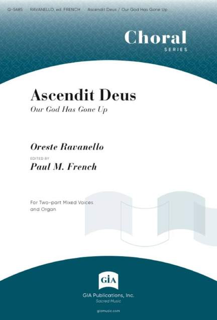 Oreste Ravanello: Ascendit Deus