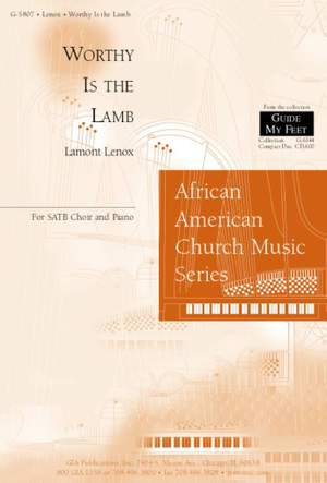 Lamont Lenox: Worthy Is the Lamb