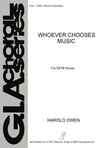 Harold Owen: Whoever Chooses Music
