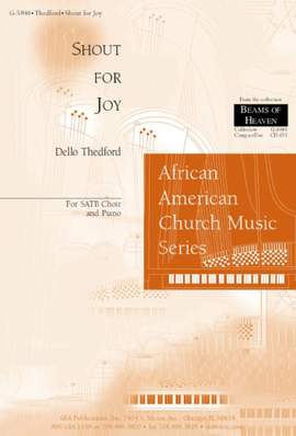 Dello Thedford: Shout for Joy (with Amen)