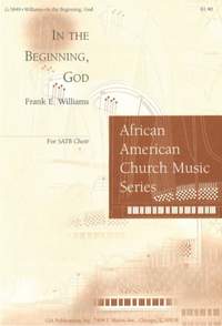 Frank E. Williams: In the Beginning, God