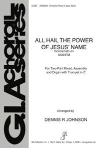 Dennis R. Johnson: All Hail the Power of Jesus' Name