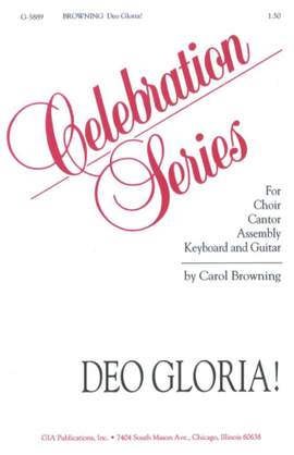 Carol Browning: Deo Gloria!