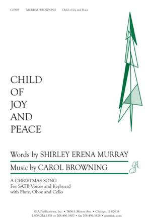 Carol Browning: Child of Joy and Peace
