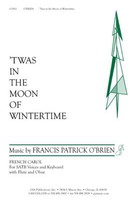 Francis Patrick O'Brien: 'Twas in the Moon of Wintertime