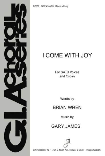 Gary James: I Come with Joy