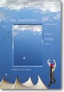 James Jordan: Musician's Spirit, The