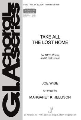 Joe Wise: Take All the Lost Home