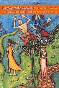 Rosemary Bleuher_Denise La Giglia: Journey of the Sacred: St. Francis of Assisi