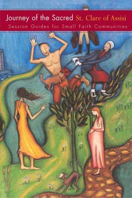 Rosemary Bleuher_Denise La Giglia: Journey of Sacred: St. Clare