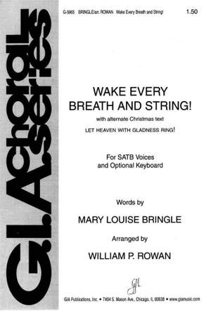 Lewis Edson: Wake Every Breath and String!