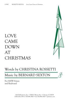 David L. Shove: Love Came Down at Christmas