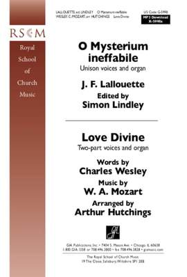 Jean Francois Lallouette: O Mysterium ineffabile / Love Divine