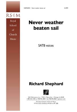 Richard Shephard: Never Weather Beaten Sail