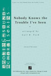 Gail B. Poch: Nobody Knows the Trouble I've Seen