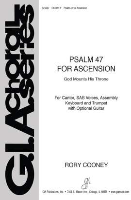 Rory Cooney: Psalm 47 for Ascension