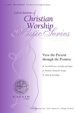 Roy Hopp: View the Present through the Promise