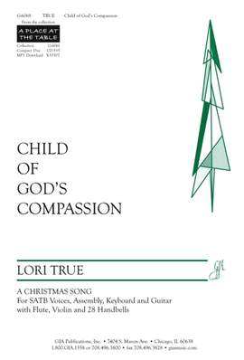 Lori True: Child of God's Compassion