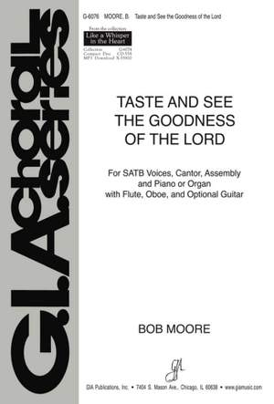 Bob Moore: Taste and See the Goodness of the Lord