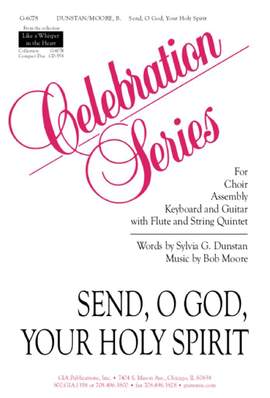 Bob Moore: Send, O God, Your Holy Spirit