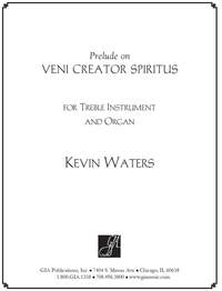 Kevin Waters: Veni Creator Spiritus