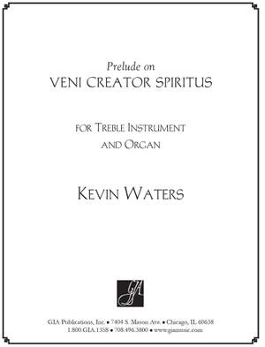 Kevin Waters: Veni Creator Spiritus