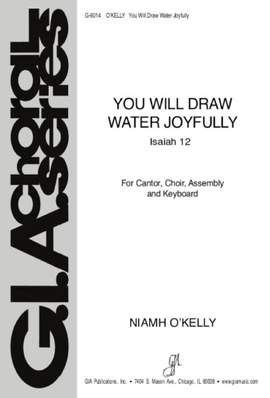 Niamh O'Kelly: You Will Draw Water Joyfully