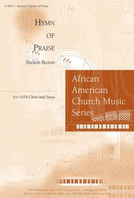 Shelton Becton: Hymn of Praise