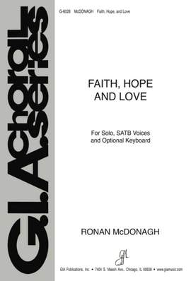 Ronan McDonagh: Faith, Hope and Love