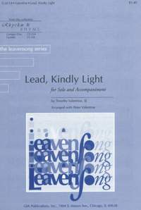 Timothy Valentine: Lead, Kindly Light