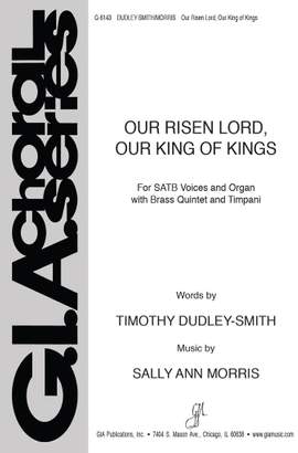 Sally Ann Morris: Our Risen Lord, Our King of Kings