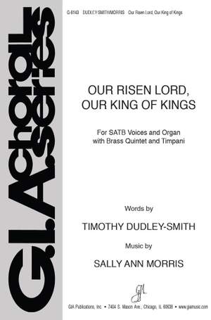 Sally Ann Morris: Our Risen Lord, Our King of Kings