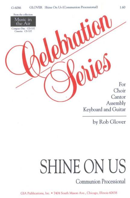 Rob Glover: Shine On Us
