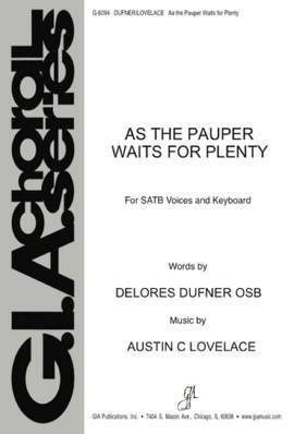 Austin C. Lovelace: As the Pauper Waits for Plenty