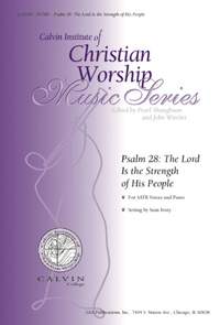Sean Ivory: Psalm 28: The Lord Is the Strength of His People