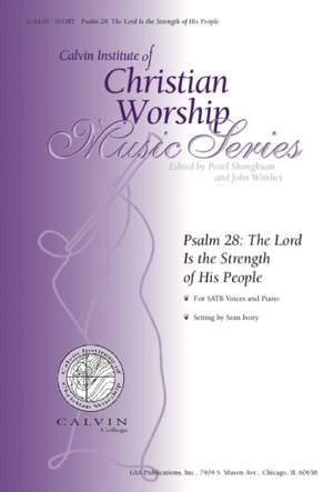 Sean Ivory: Psalm 28: The Lord Is the Strength of His People