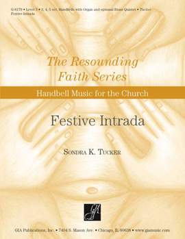 Sondra K. Tucker: Festive Intrada - Instrument edition