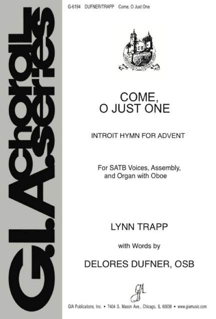 Lynn Trapp: Come, O Just One