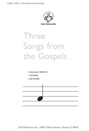 John L. Bell: Three Songs from the Gospels