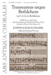 Josef Schnable: Transeamus usque Bethlehem-Let Us Go to Bethlehem