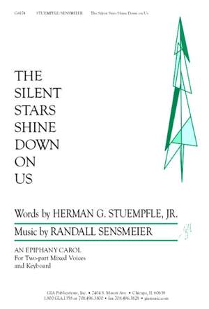 Randall K. Sensmeier: Silent Stars Shine Down on Us, The