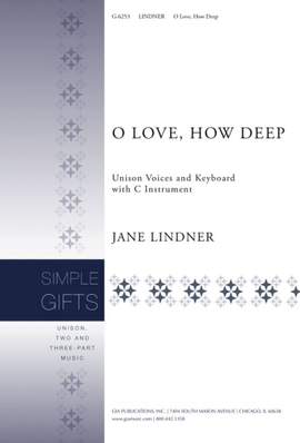 Jane L. Lindner: O Love, How Deep