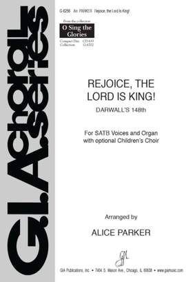 Alice Parker: Rejoice the Lord Is King