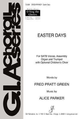 Alice Parker: Easter Days