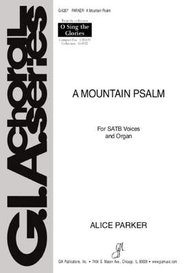 Alice Parker: A Mountain Psalm