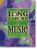 Daniel C. Meyer: The Long and Short of Music -
