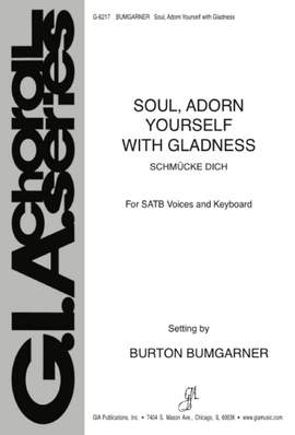 Johann Crüger: Soul, Adorn Yourself with Gladness